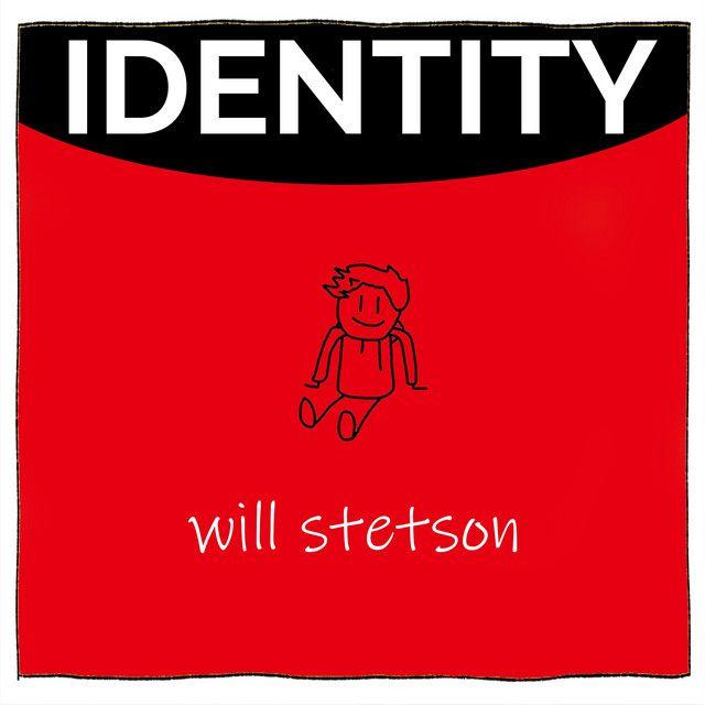 Portada de Sencillo/EP "Identity", de Will Stetson