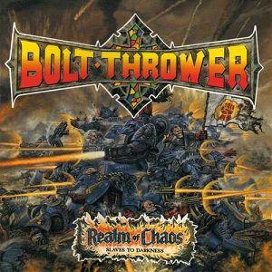 Portada de Álbum "Realm Of Chaos (Slaves To Darkness)", de Bolt Thrower