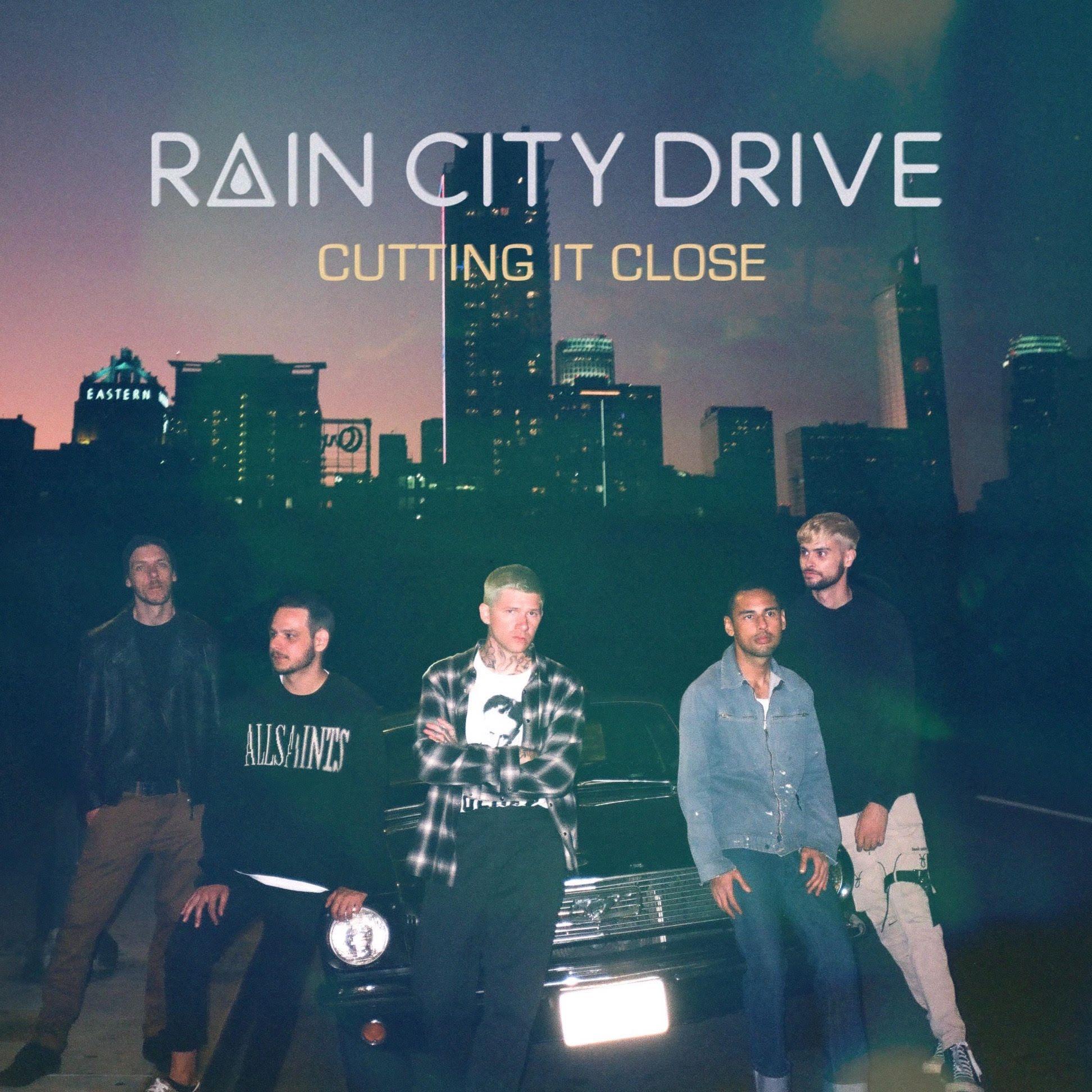 Capa do Single/EP "Cutting It Close", de Rain City Drive