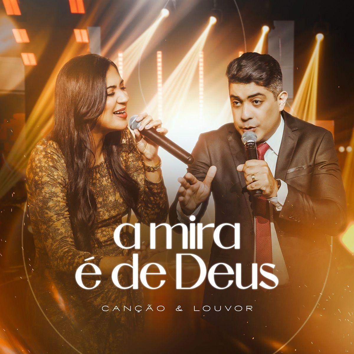 Portada de Sencillo/EP "A Mira É de Deus", de Canção & Louvor