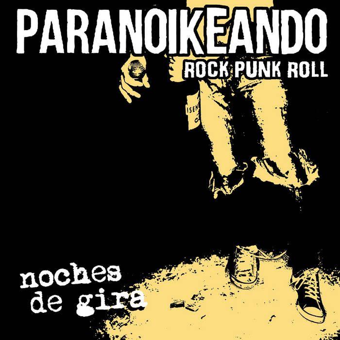 Capa do Álbum "Noches de Gira", de Paranoikeando