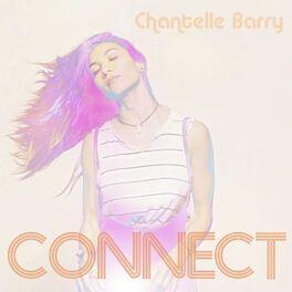 Portada de Sencillo/EP "Connect", de Chantelle Barry