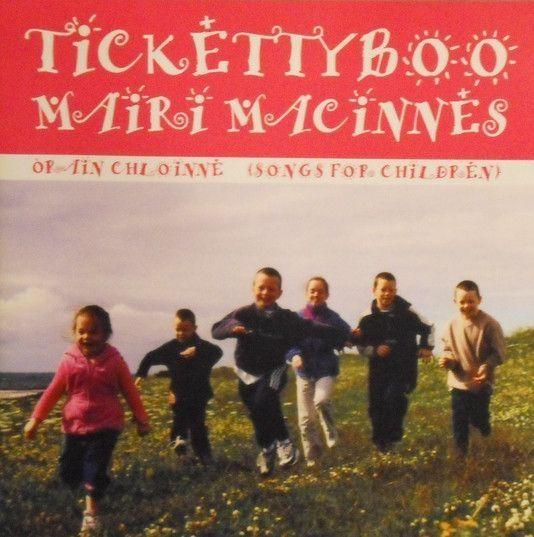 Portada de Álbum "Tickettyboo - Orain Chloinne (Songs For Children)", de Mairi MacInnes