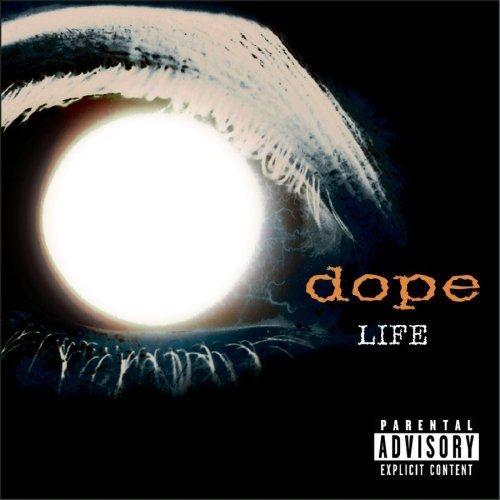 Album cover of "Life" by Dope