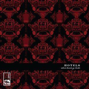 Portada de Álbum "Where Hearts Go Broke", de Hotels