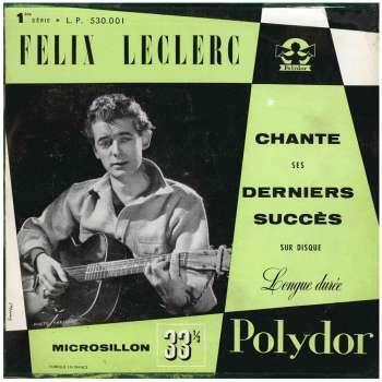 Portada de Álbum " Chante Ses Derniers Succès", de Félix Leclerc