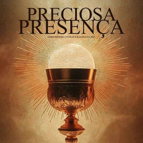 Portada de Sencillo/EP "Preciosa Presença", de Comunidade Católica Rainha da Paz
