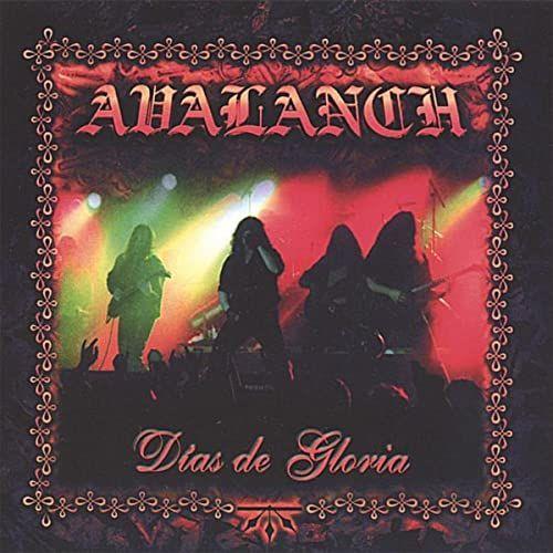 Portada de Álbum "Días de Gloria", de Avalanch