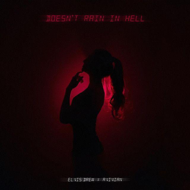 Capa do Single/EP "Doesn't Rain In Hell", de Elvis Drew