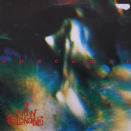 Capa do álbum "Spaceman", de 4 Non Blondes