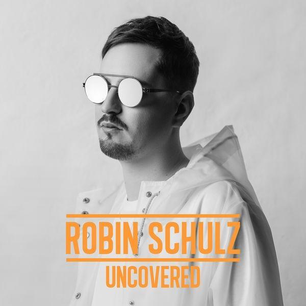 Capa do Álbum "Uncovered", de Robin Schulz