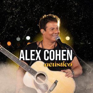 Portada de Álbum "Alex Cohen Acústico ", de Alex Cohen