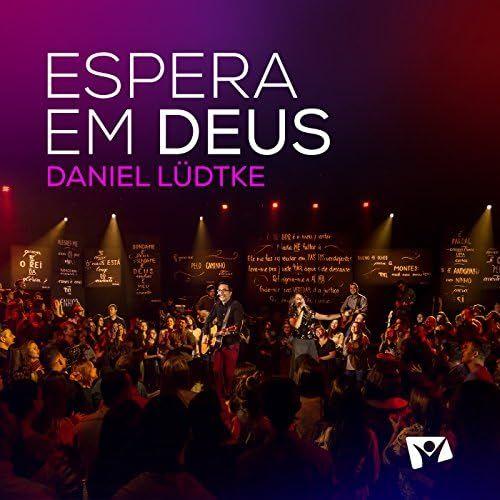 Portada de Sencillo/EP "Espera em Deus (Ao Vivo)", de Daniel Ludtke