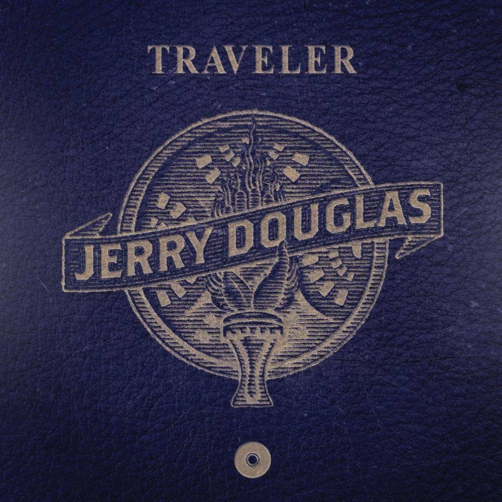 Portada de Álbum "Traveler", de Jerry Douglas