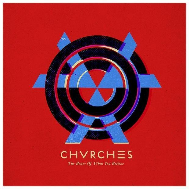 Album cover of "The Bones of What You Believe" by CHVRCHES