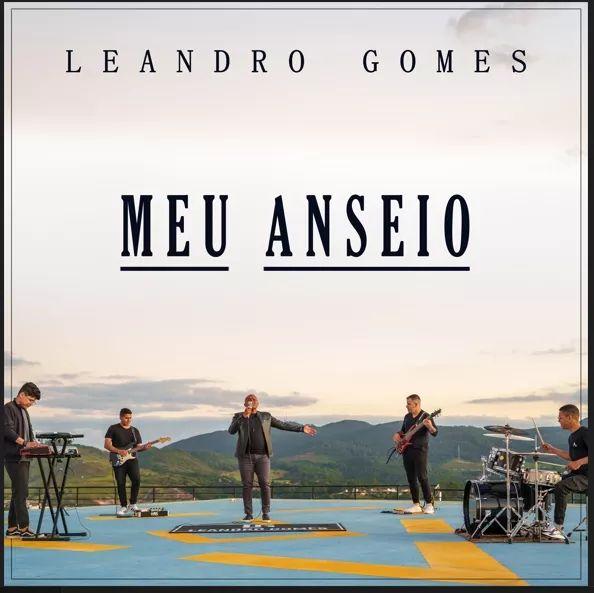 Portada de Sencillo/EP "Meu Anseio", de Leandro Gomes (Gospel)