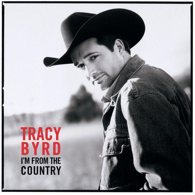 Portada de Álbum "I'm From The Country", de Tracy Byrd