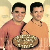 Portada de Álbum "A Força Desse Amor", de Cristiano Carvalho e Rafael
