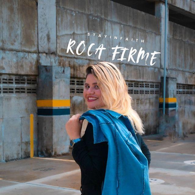 Capa do Single/EP "Roca Firme (Él No)", de  StayInFaith
