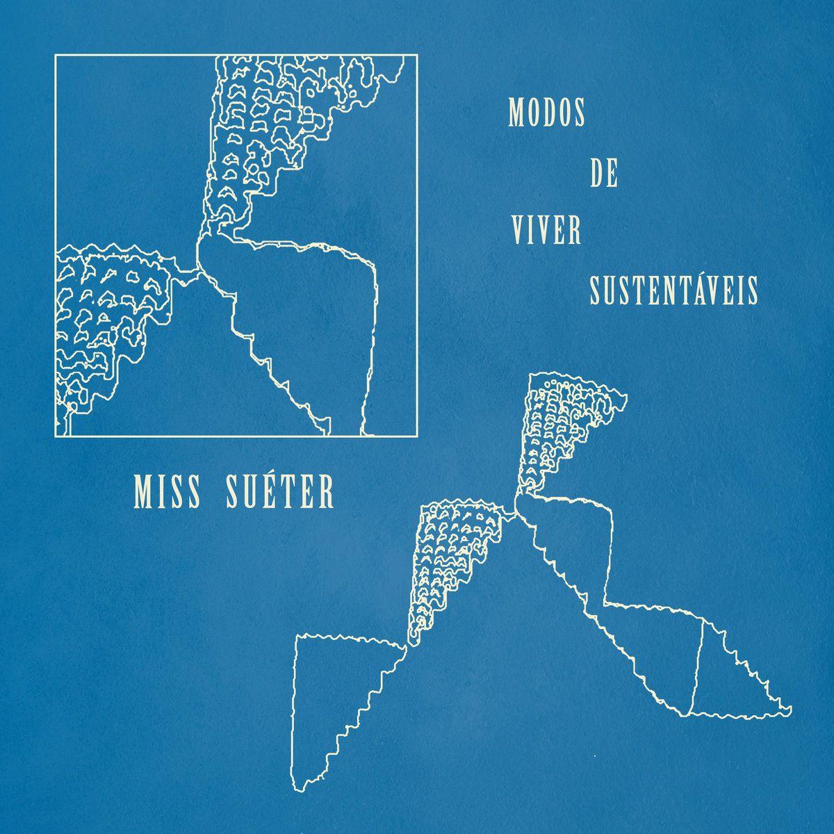 Portada de Sencillo/EP "Modos de Viver Sustentáveis", de Miss Suéter