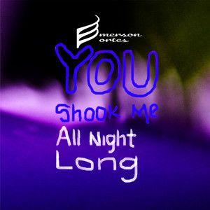 Portada de Sencillo/EP "You Shook Me All Night Long", de Emerson Fortes