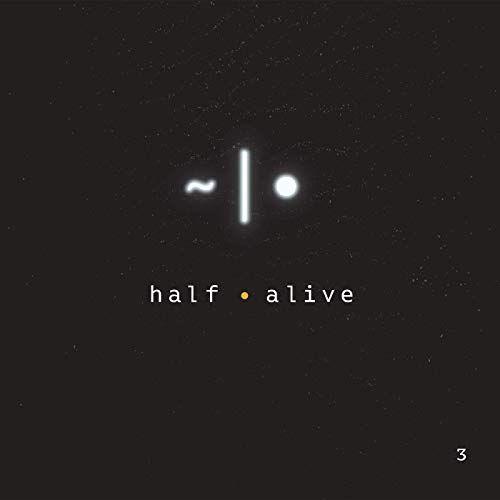 Portada de Sencillo/EP "3", de half • alive