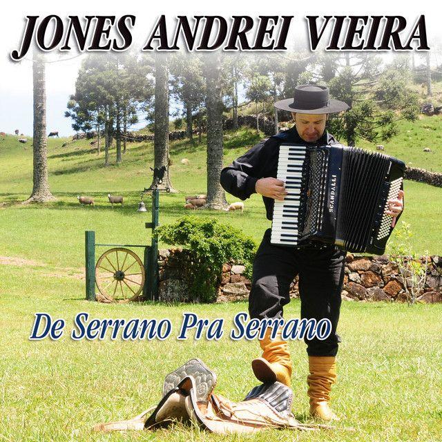 Portada de Álbum "De Serrano Pra Serrano", de Jones Andrei Vieira