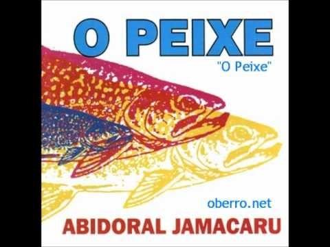 Portada de Álbum "O Peixe", de Abidoral Jamacaru