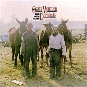 Portada de Álbum "Men From Earth", de Ozark Mountain Daredevils