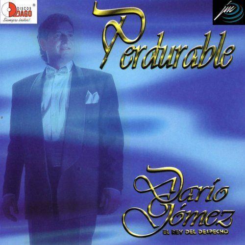 Album cover of "Perdurable" by Darío Gómez