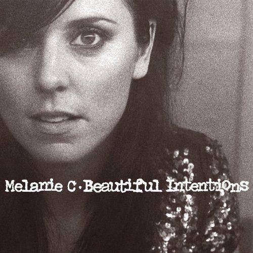 Portada de Álbum "Beautiful intentions", de Melanie C