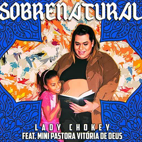 Portada de Sencillo/EP "Sobrenatural ", de Lady Chokey