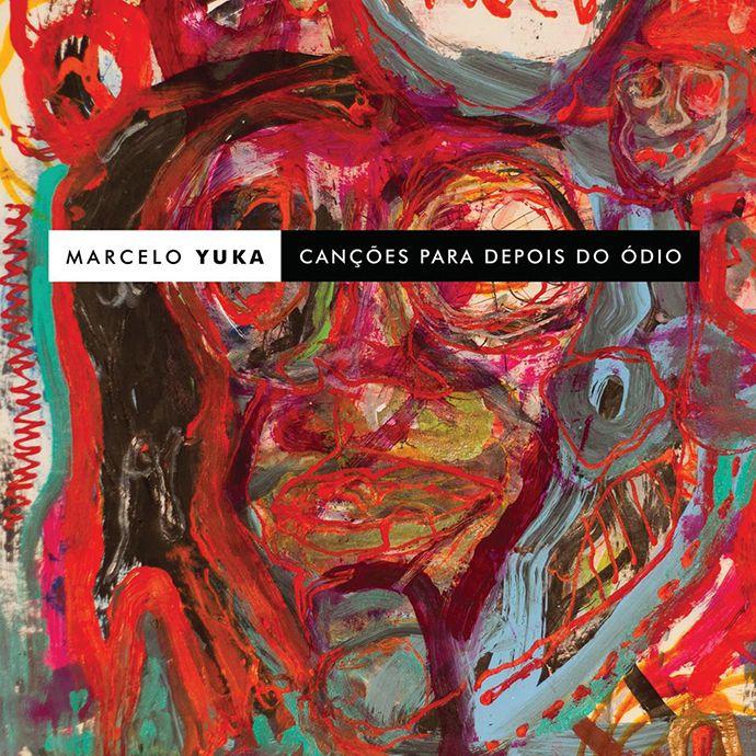 Portada de Álbum "Canções Para Depois Do Ódio", de Marcelo Yuka
