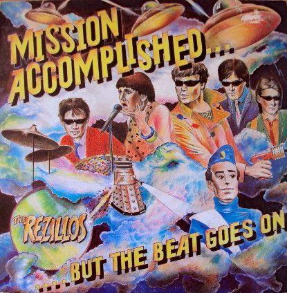 Capa do Álbum "Mission Accomplished... But The Beat Goes On", de The Rezillos