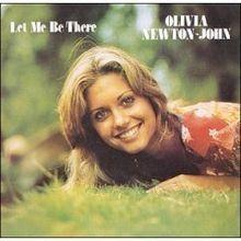 Portada del álbum "Let Me Be There ", de Olivia Newton-John