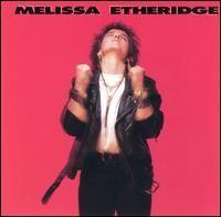 Portada de Álbum "Melissa Etheridge", de Melissa Etheridge