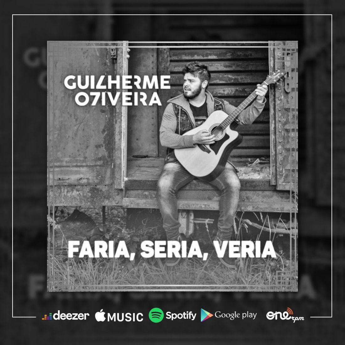 Portada de Sencillo/EP "FARIA, SERIA, VERIA", de Guilherme O7iveira