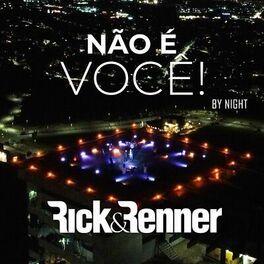 Album cover of "Não é Você! (By Night) " by Rick & Renner
