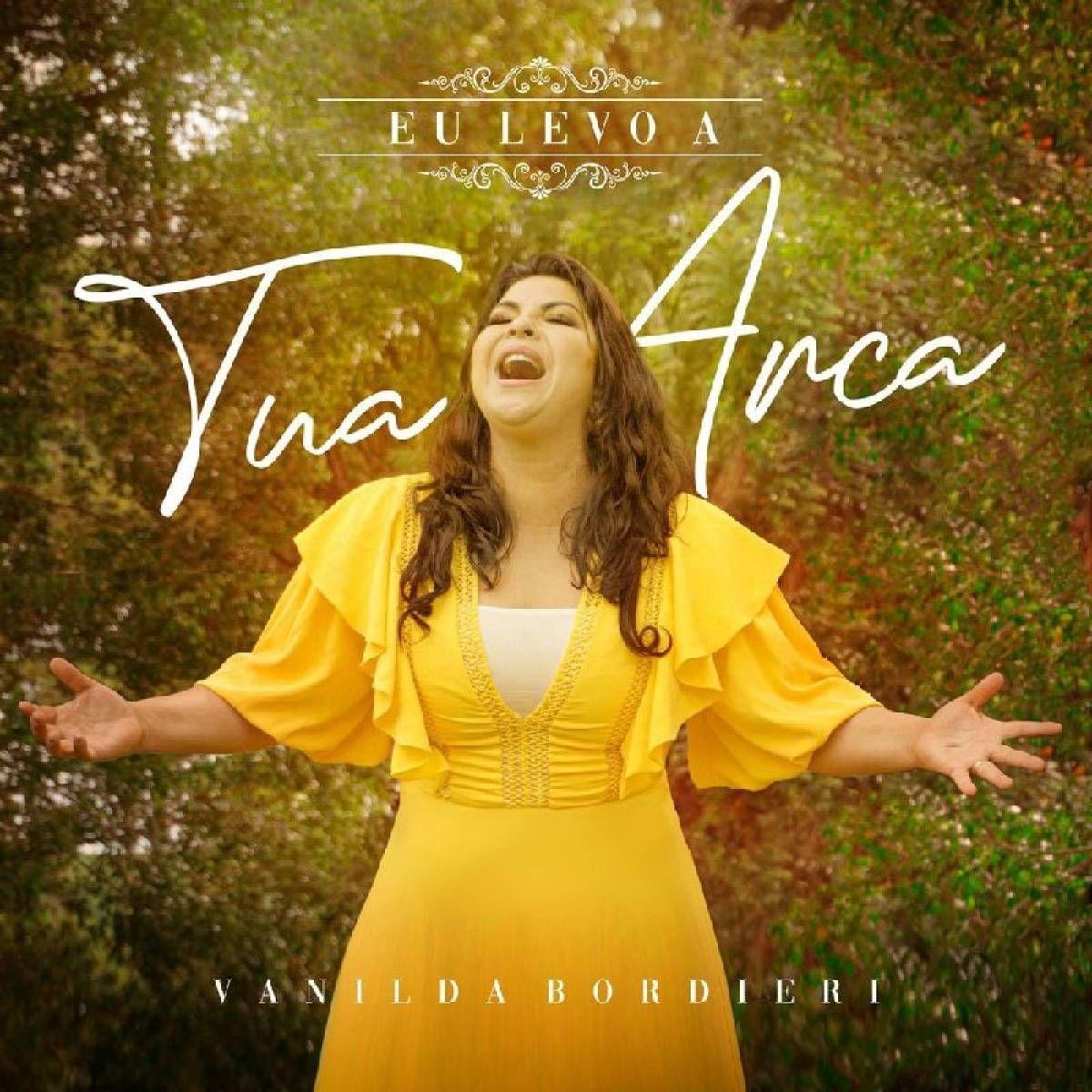 Album cover of "Eu Levo a Tua Arca" by Vanilda Bordieri