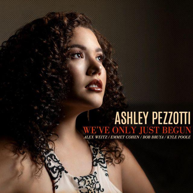 Portada de Álbum "We've Were Only Just Begun", de Ashley Pezzotti