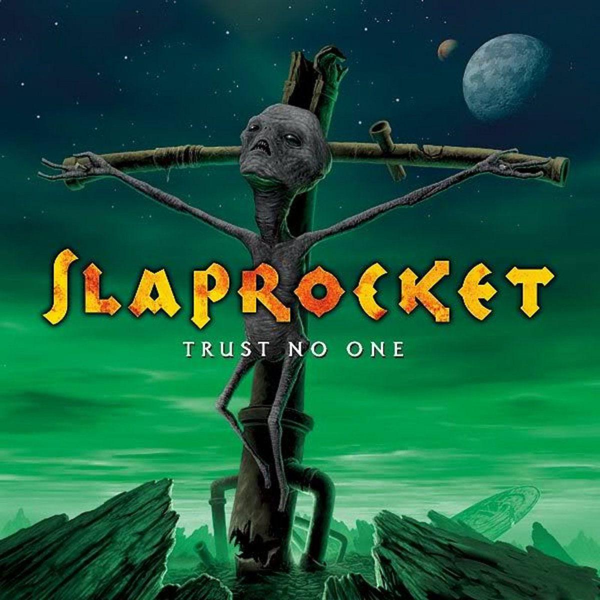 Capa do Álbum "Trust No One", de Slaprocket