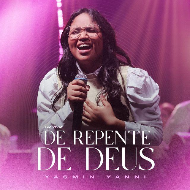 Capa do Single/EP "De Repente de Deus", de Yasmin Yanni