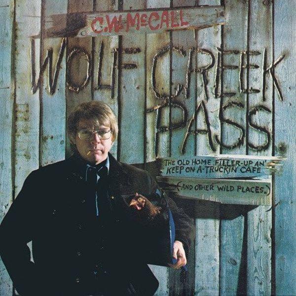 Portada de Álbum "Wolf Creek Pass", de C.W. McCall