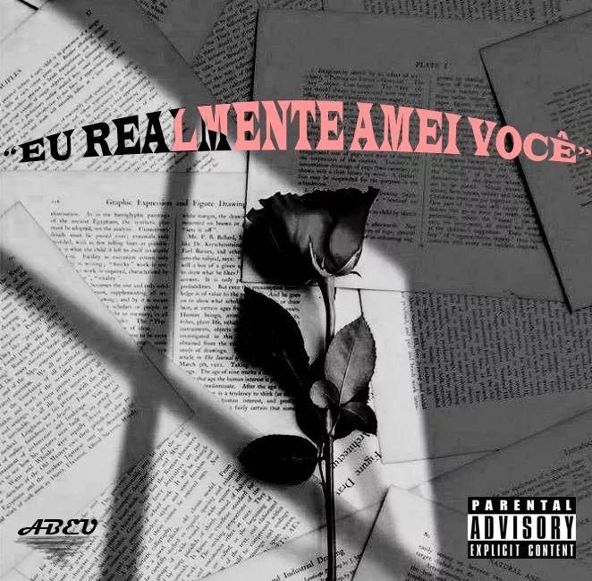 Capa do Single/EP "Eu Realmente Amei Voce", de ABEU