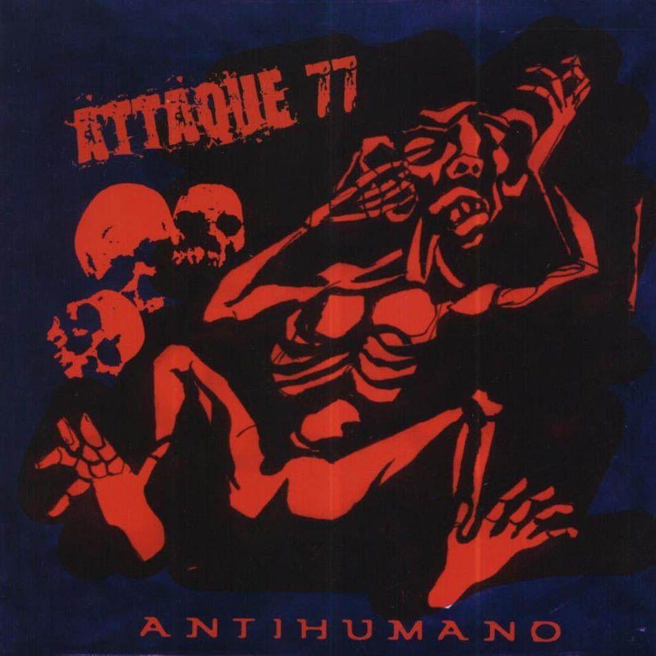 Capa do Álbum "Antihumano", de Attaque 77