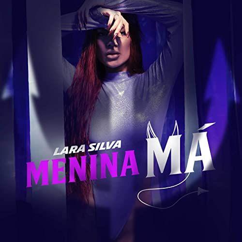 Single/EP cover of "Menina Má" by Lara Silva