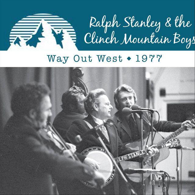 Capa do álbum "Way Out West", de Ralph Stanley