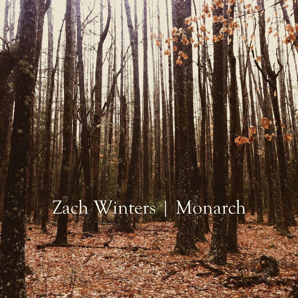 Album cover of "Monarch" by Zach Winters