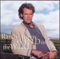 Capa do álbum "Wind In The Wire", de Randy Travis