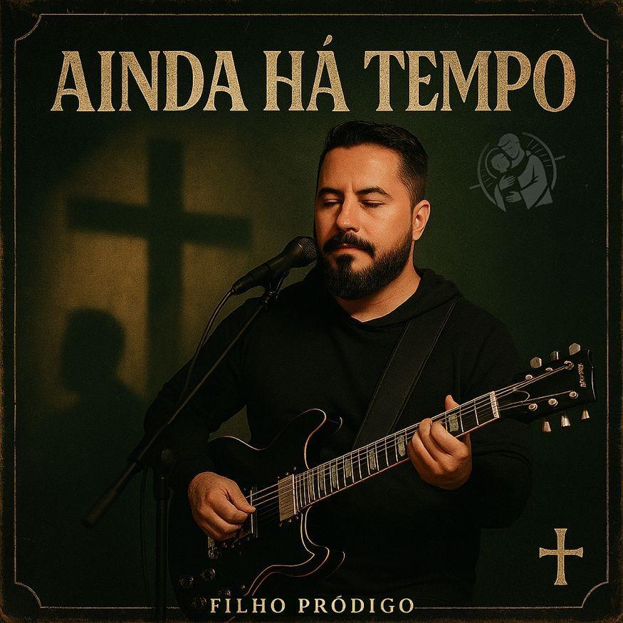 Portada de Álbum "Ainda Há Tempo", de Filho Pródigo